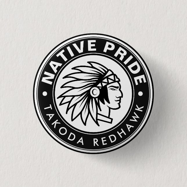 Native Chief Logo Native Pride Personalised Name 3 Cm Round Badge (Front)
