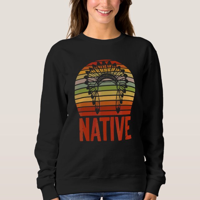 Native Indian American Sweatshirt (Front)