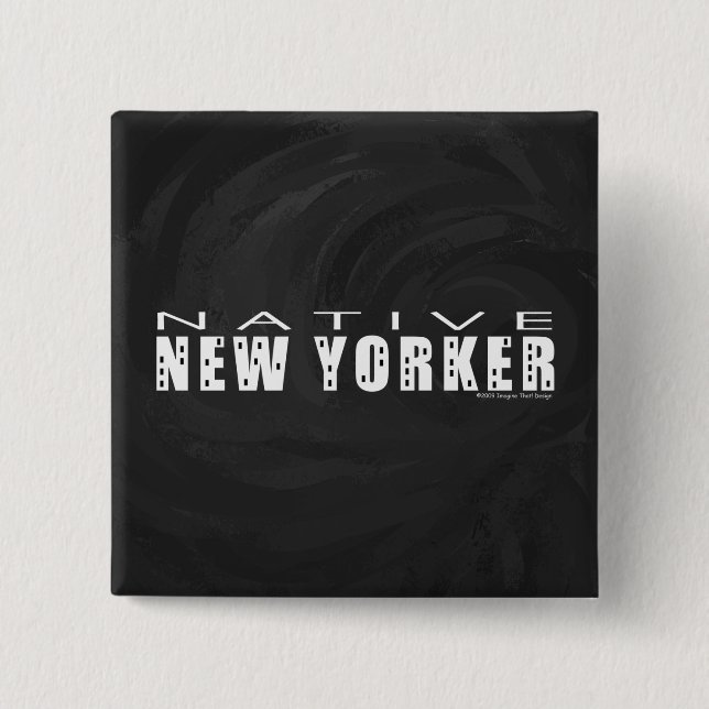 Native New Yorker black 15 Cm Square Badge (Front)