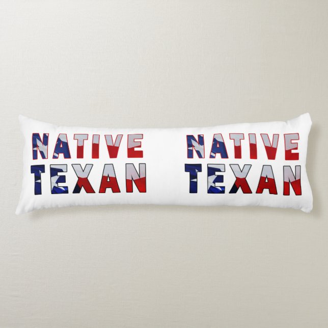 Native Texan Flag Body Cushion (Front)