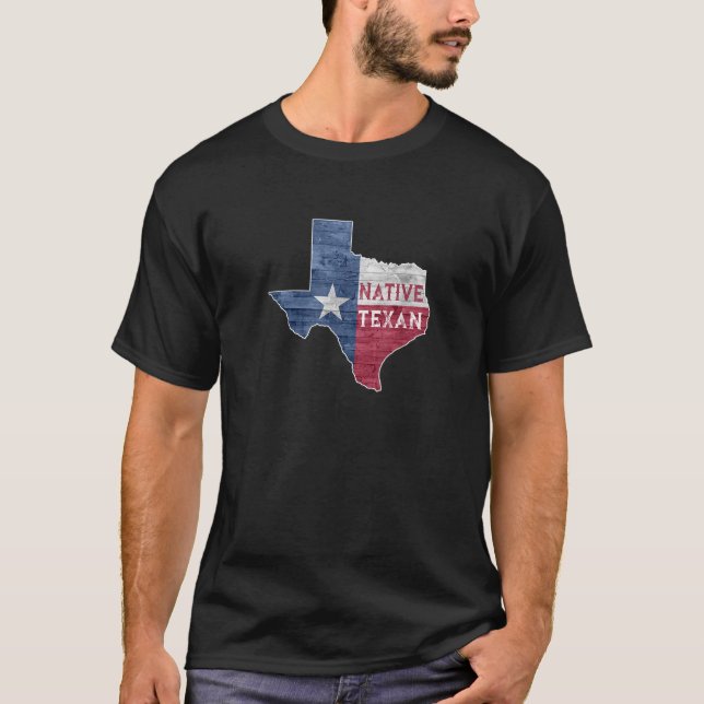 Native Texan State Of Texas Flag T Shirt (Front)
