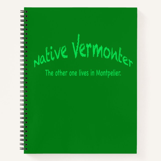 Native Vermonter Notebook (Front)