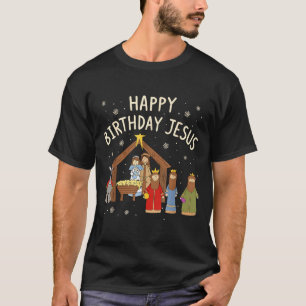 Nativity Happy Birthday Jesus Christmas Christian T-Shirt