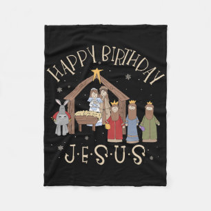 Nativity Happy Birthday Jesus Christmas Nativity C Fleece Blanket
