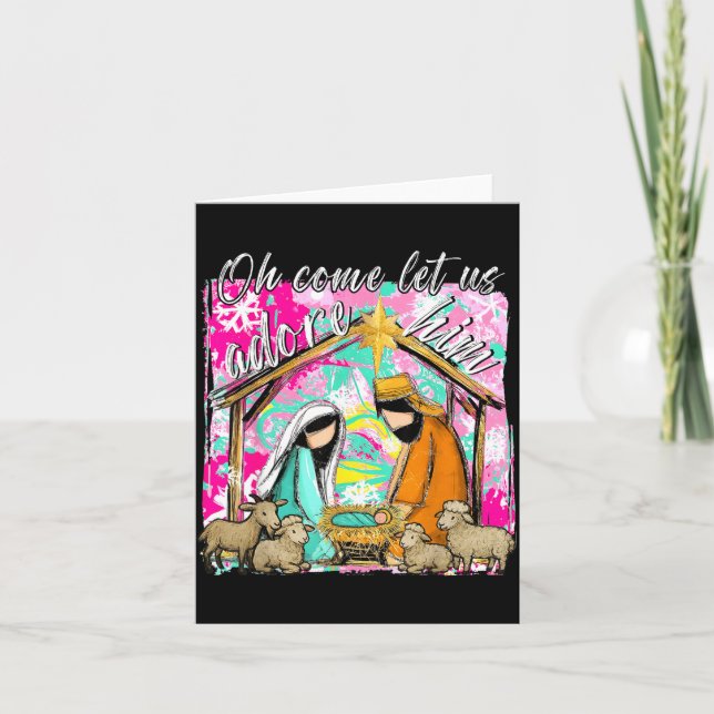 Nativity Scene Oh Come Let Us Adore Him Christmas  Card (Front)