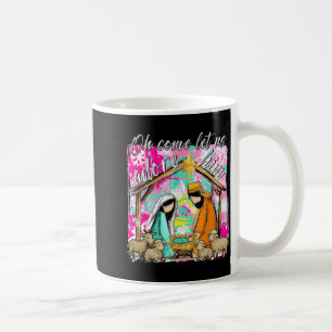 Nativity Scene Oh Come Let Us Adore Him Christmas Coffee Mug