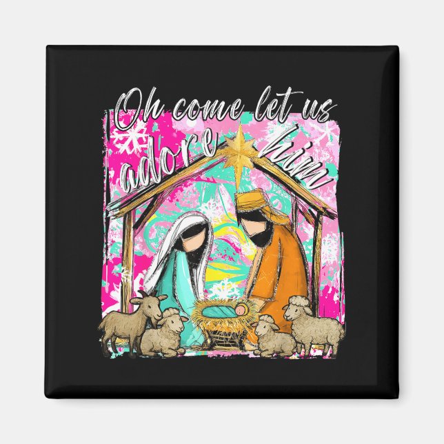 Nativity Scene Oh Come Let Us Adore Him Christmas  Magnet (Front)