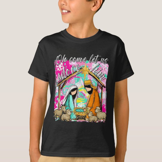 Nativity Scene Oh Come Let Us Adore Him Christmas  T-Shirt (Front)