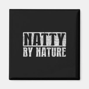 Natty By Nature  Magnet