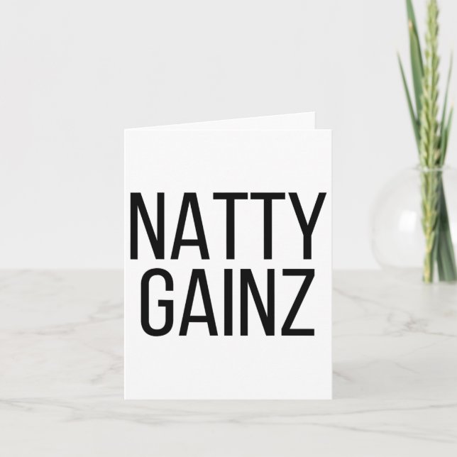 Natty Gainz Steroid Free Gym And Bodybuilding T Sh Card (Front)
