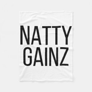 Natty Gainz Steroid Free Gym And Bodybuilding T Sh Fleece Blanket