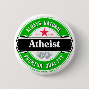 Natural Atheist 6 Cm Round Badge