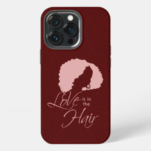 Natural Black Hair Love is in the Hair iPhone 13 Pro Case