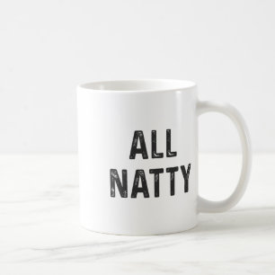 Natural Bodybuilding Funny Body Builder All Natty  Coffee Mug