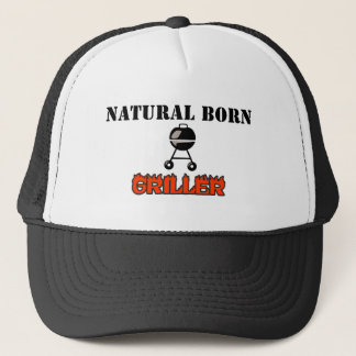 Natural born griller trucker hat