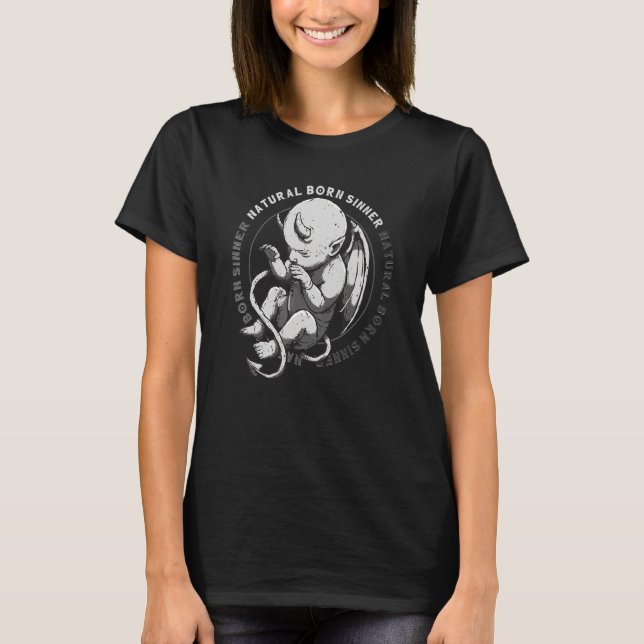 Natural Born Sinner Devil Baby Grunge Goth Emo Pun T-Shirt (Front)