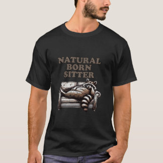 Natural Born Sitter Couch Racoon Lazy Napping Ret T-Shirt