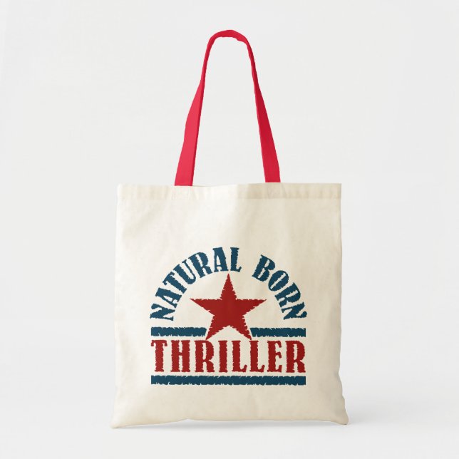 Natural Born Thriller bag – choose style (Front)