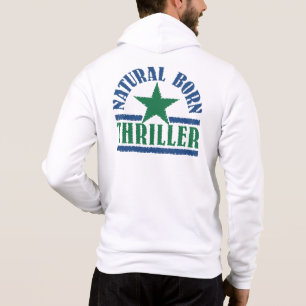 Natural Born Thriller custom name Hoodie