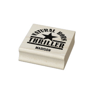 Natural Born Thriller custom name Rubber Stamp