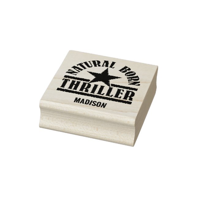 Natural Born Thriller custom name Rubber Stamp (Stamp)