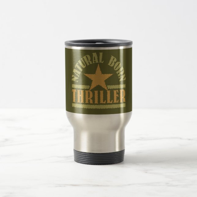 Natural Born Thriller mug – choose style (Center)