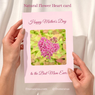 Natural Flower Heart - Happy Mother's Day pink. Holiday Card