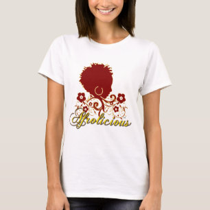 Natural Hair:Afrolicious T-Shirt