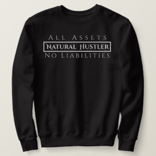 Natural Hustler Sweatshirt White on Black