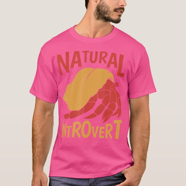 Natural Introvert Hermit Crab T-Shirt (Front)