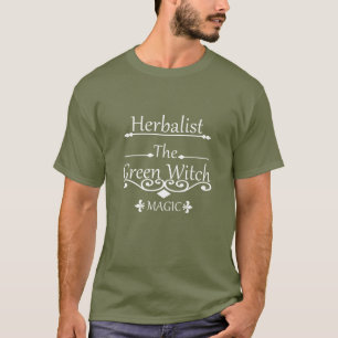 Natural Medicine Green Witch Herbalist  T-Shirt