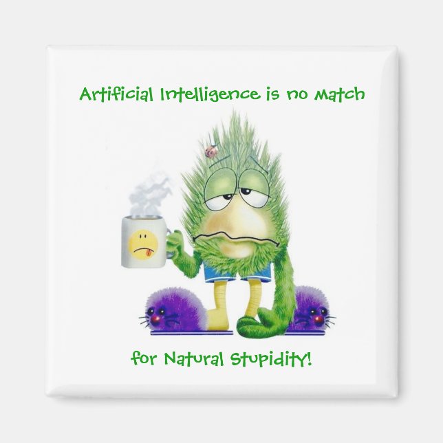 Natural Stupidity Magnet (Front)