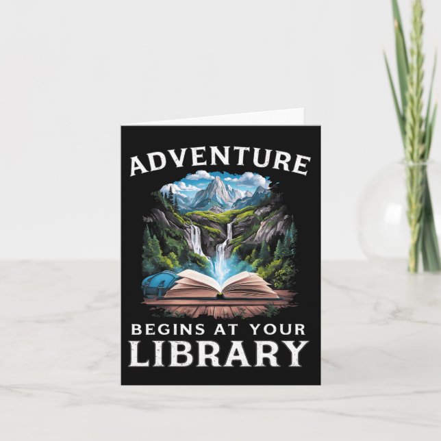 Nature Adventure Begins At Your Library Book Lover Card (Front)