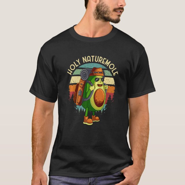 Nature Avocado Holy Naturemole Camping Guacamole H T-Shirt (Front)
