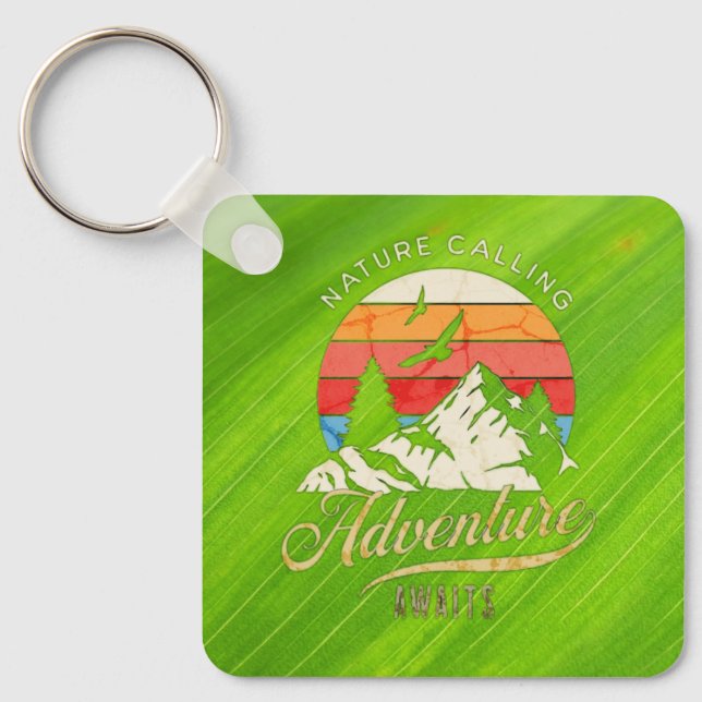 Nature Calling | Mountain Adventure Awaits  Key Ring (Front)