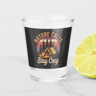 Nature Calls - Stay Cosy Shot Glass