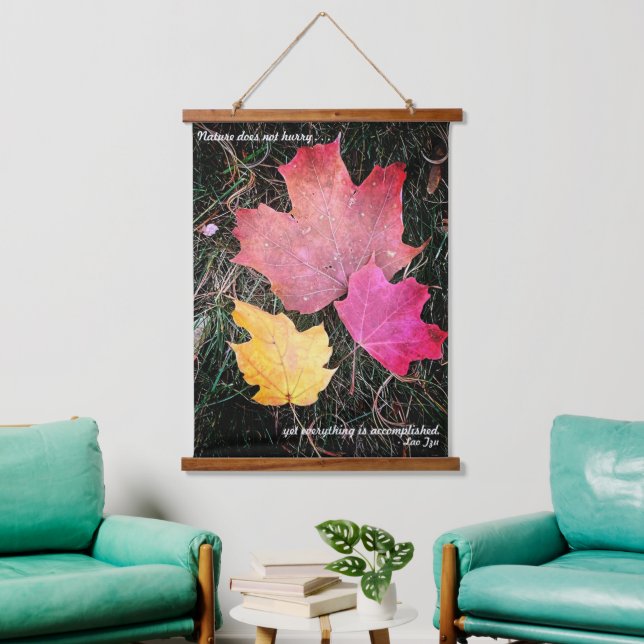 Nature doesn't hurry-everything is accomplished!  hanging tapestry (Living Room)