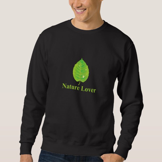 Nature  Green Leaf Water Droplets Sweatshirt (Front)