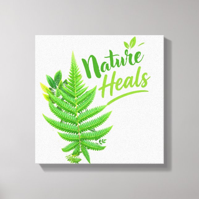 Nature Heals Fern Leaf Square Canvas Wall Art (Front)