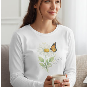 Nature Inspired Inspirational Daisy and Butterfly T-Shirt