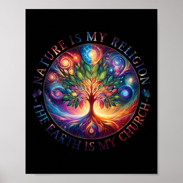 Nature Is My Religion The Earth Is My Church Manda Poster (Front)