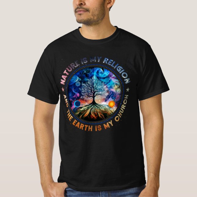 Nature Is My Religion The Earth Is My Church Manda T-Shirt (Front)