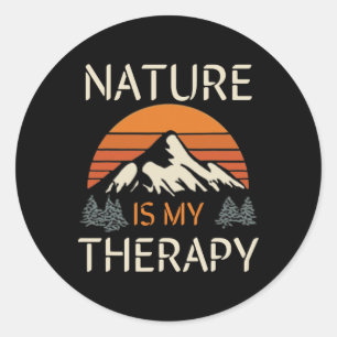 Nature Is My Therapy Hiking Trail Walker Mental He Classic Round Sticker