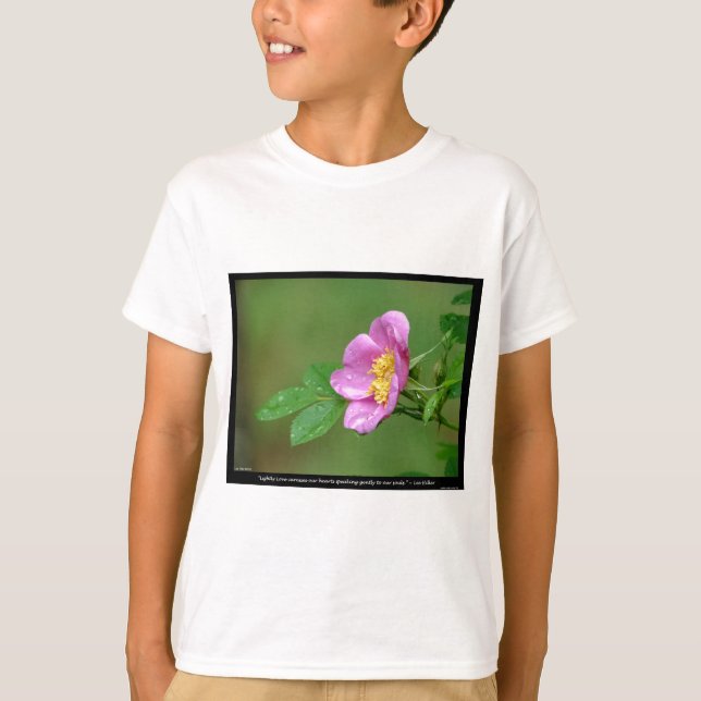 Nature Of Love Wild Rose Spring Storm Beauty T-Shirt (Front)