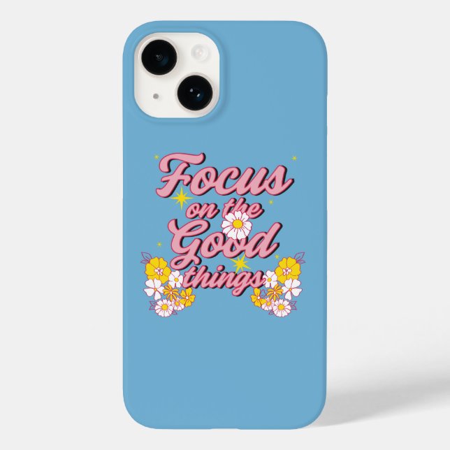 Nature Soul Slogan | Focus on the Good Things Case-Mate iPhone Case (Back)