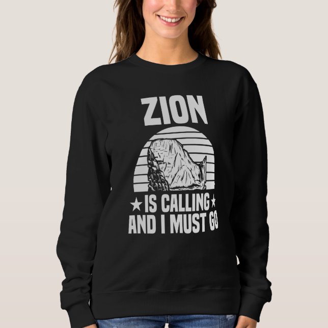 Nature Zion National Park   Sweatshirt (Front)