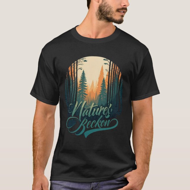 Nature's Beckon  T-Shirt (Front)