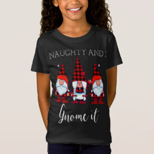 Naughty and I Gnome It Christmas Three Buffalo Pla T-Shirt