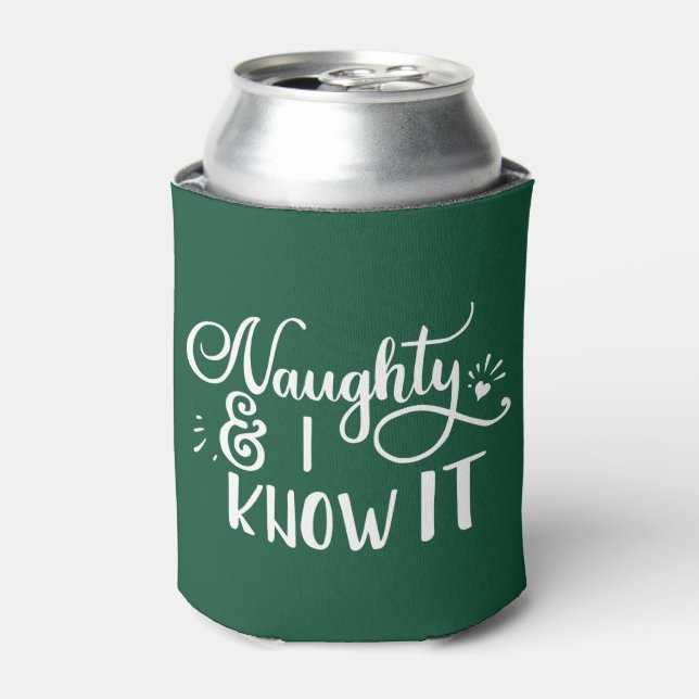 naughty and I know it Funny Christmas Can Cooler (Can Front)