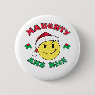 Naughty and Nice - Happy Face 6 Cm Round Badge